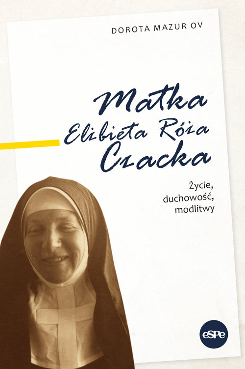 Matka Elżbieta Róża Czacka