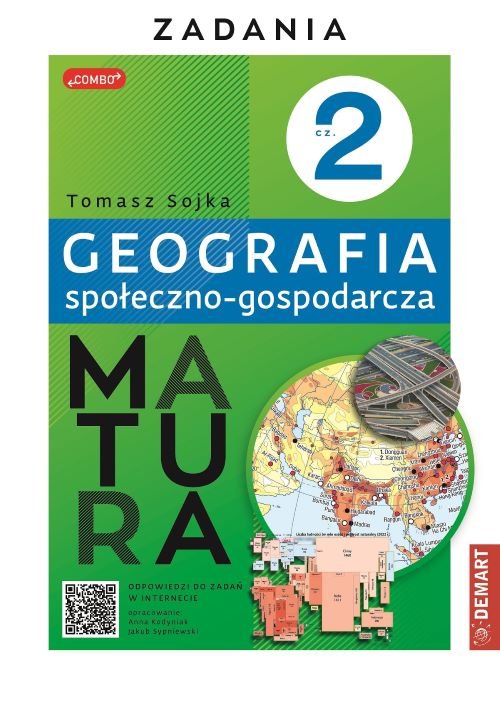 Matura Geografia społeczno-gospodarcza Część 2 Zadania
