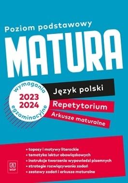 Matura Język polski Repetytorium Arkusze maturalne Poziom podstawowy