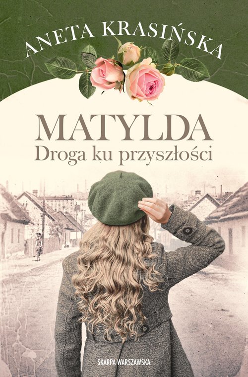 Matylda Droga ku przyszłości