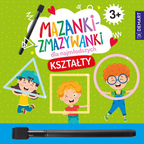 Mazanki-zmazywanki dla najmłodszych 3+ Kształty
