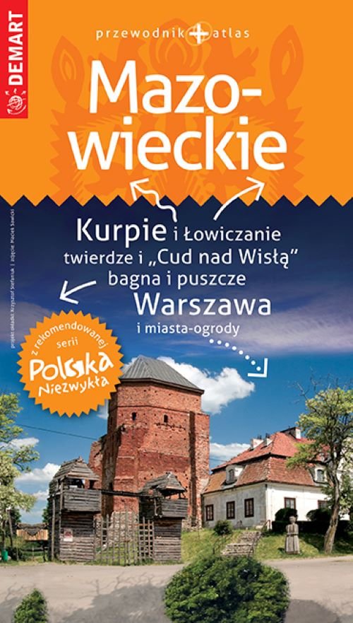 Mazowieckie przewodnik Polska Niezwykła