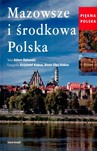 MAZOWSZE I ŚRODKOWA POLSKA