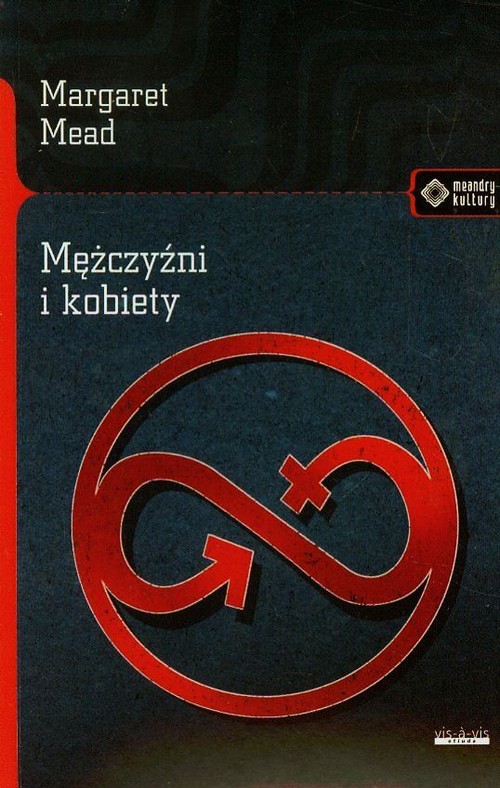 Meandry kultury. Mężczyźni i kobiety