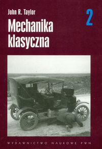 Mechanika klasyczna Tom 2