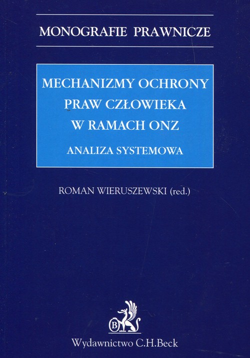 Mechanizmy ochrony praw człowieka w ramach ONZ