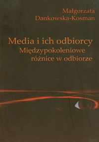 Media i ich odbiorcy