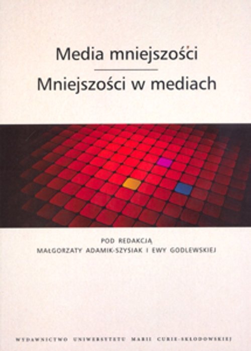 Media mniejszości. Mniejszości w mediach