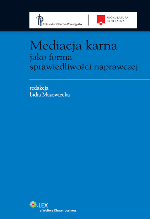 Mediacja karna jako forma sprawiedliwości naprawczej