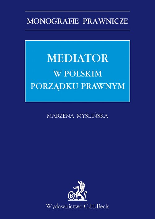 Mediator w polskim porządku prawnym