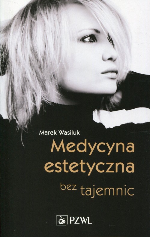 Medycyna estetyczna bez tajemnic
