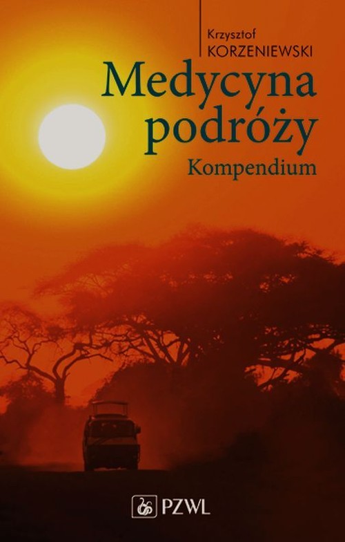 Medycyna podróży Kompendium