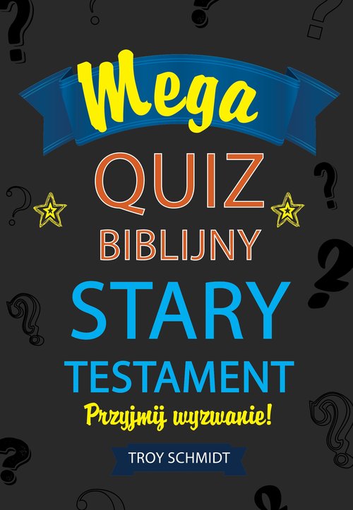 Mega quiz biblijny - Stary Testament