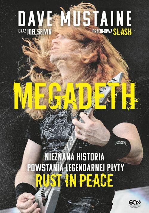 MEGADETH Nieznana historia powstania legendarnej płyty Rust in peace