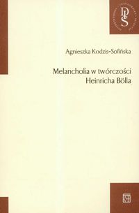 Melancholia w twórczości Heinricha Bolla