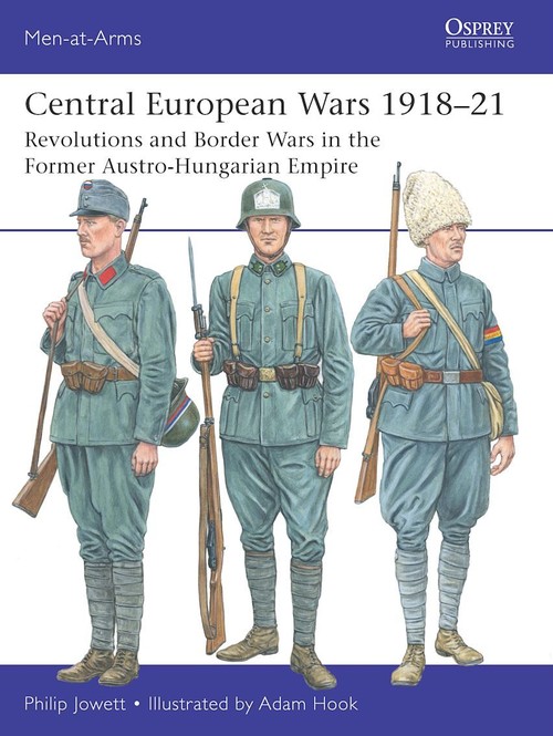 Men-at-Arms 563 Central European Wars 1918-21