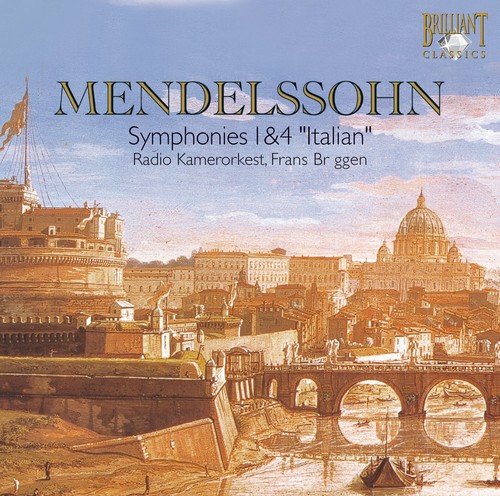 Mendelssohn: Symphonies 1 & 4 