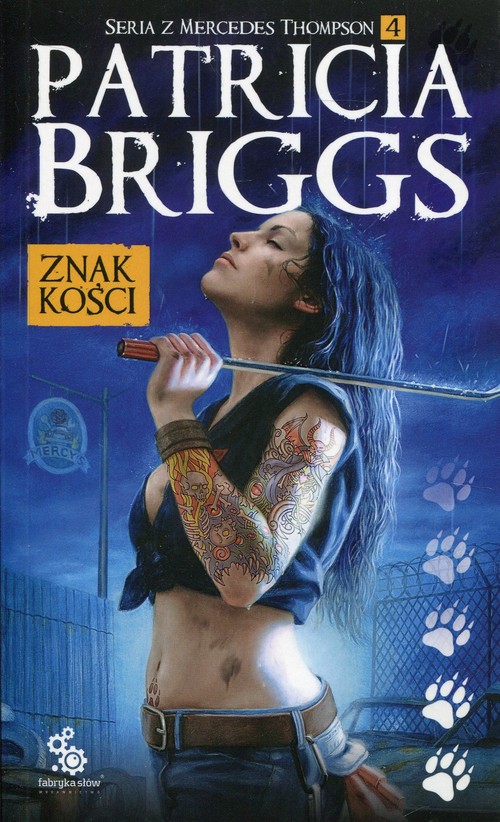 Mercedes Thompson Tom 4 Znak kości