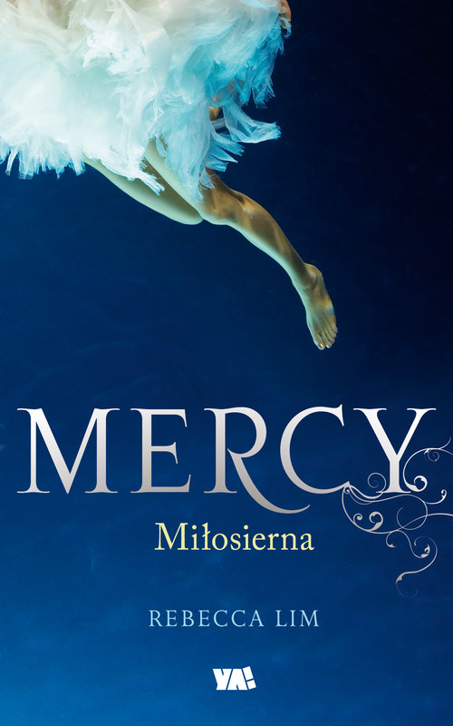 Mercy. Miłosierna