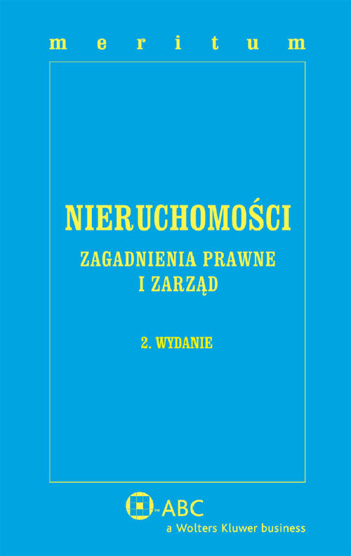 Meritum. Nieruchomości. Zagadnienia prawne i zarząd
