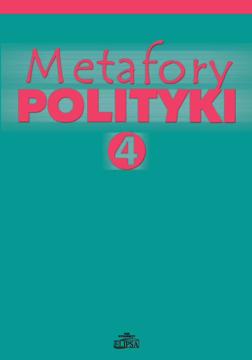 Metafory polityki Tom 4