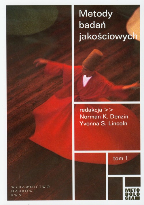 Metody badań jakościowych, tom 1