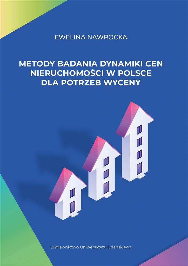Metody badania dynamiki cen nieruchomości w Polsce