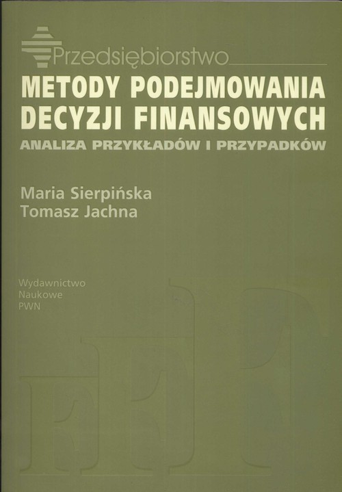 Metody podejmowania decyzji finansowych