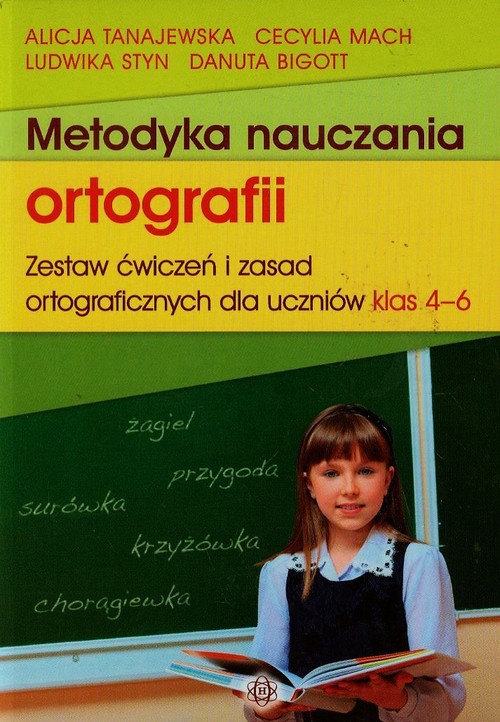 Metodyka nauczania ortografii 4-6