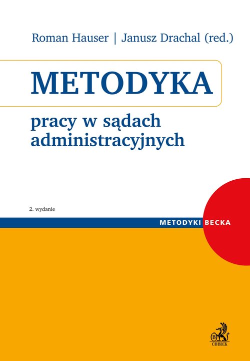 Metodyka pracy w sądach administracyjnych