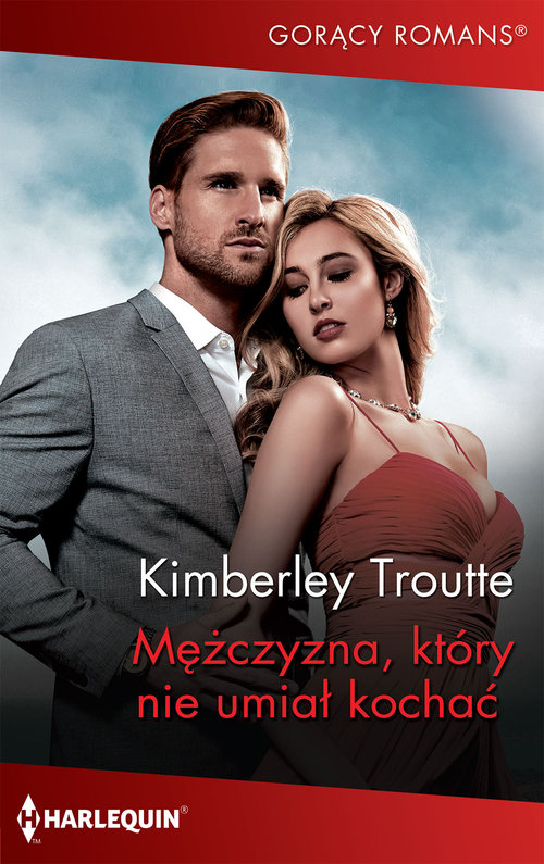 Mężczyzna który nie umiał kochać
