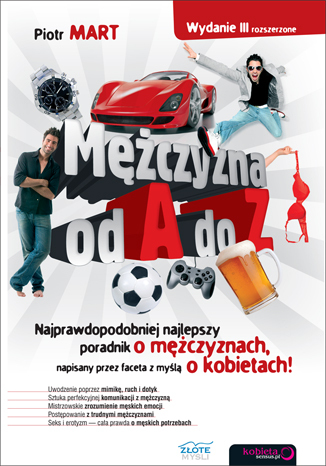 Mężczyzna od A do Z. Wydanie III rozszerzone