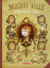 Mglisty Billy. Dar ciemnowidzenia
