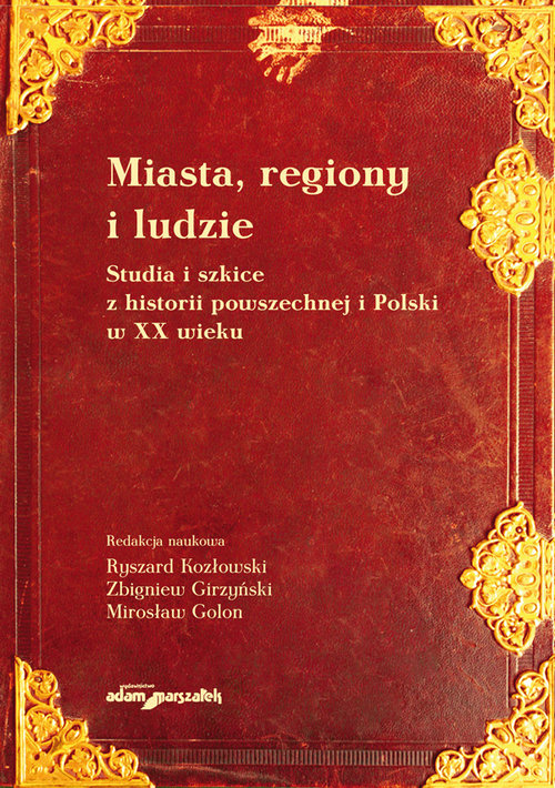 Miasta, regiony i ludzie