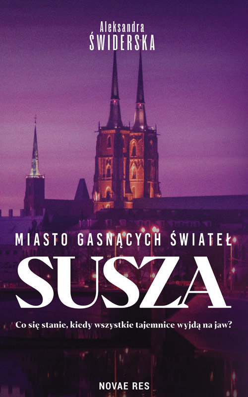 Miasto gasnących świateł. Susza