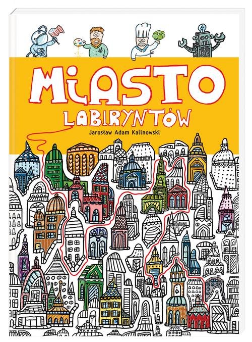 Miasto Labiryntów