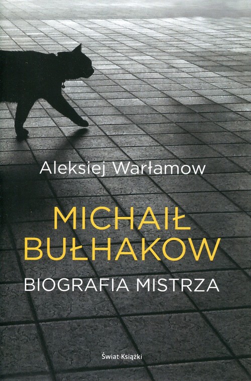 Michaił Bułhakow Biografia mistrza