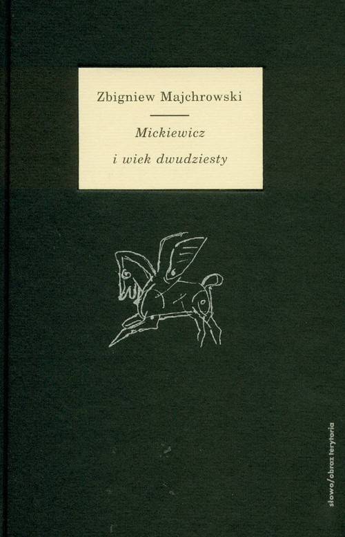 Mickiewicz i wiek XX