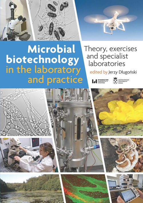 Microbial biotechnology in the laboratory and practice
