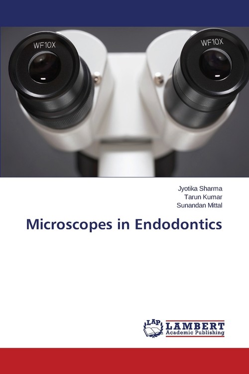 Microscopes in Endodontics