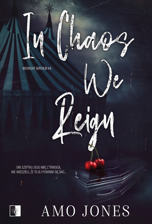Midnight Mayhem T.4 In Chaos We Reign