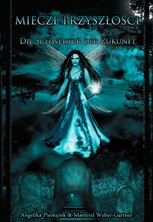 Miecze przyszłości