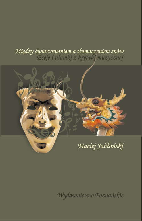 Między ćwiartowaniem a tłumaczeniem snów