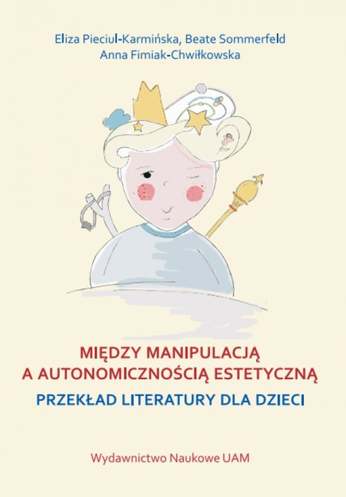 Między manipulacją a autonomicznością estetyczną