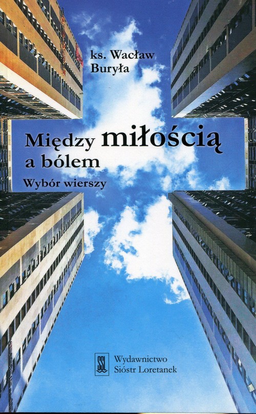Między miłością a bólem