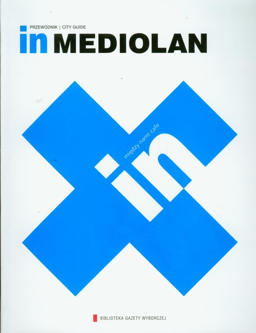 Między nami cafe. IN Mediolan