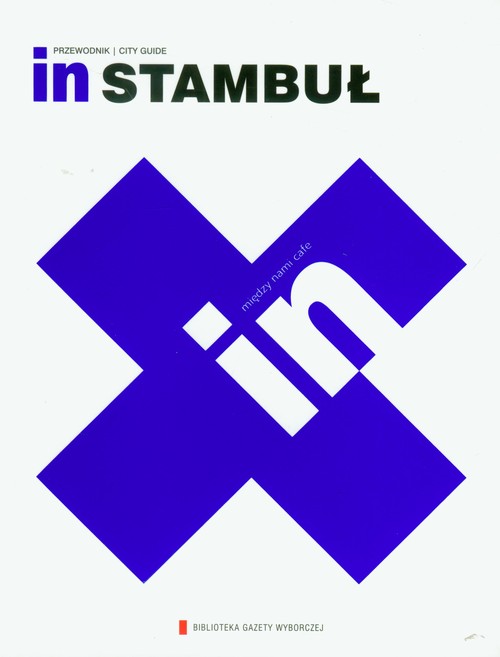 Między nami cafe. IN Stambuł