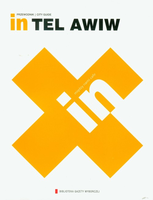 Między nami cafe. IN Tel Awiw