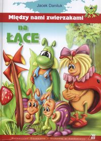 Między nami zwierzakami na łące