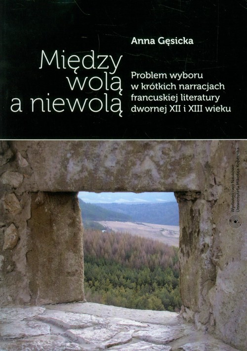 Między wolą a niewolą